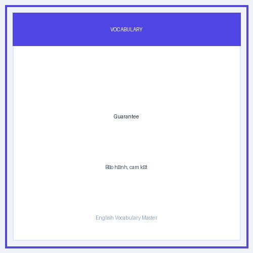 Hình minh họa từ Guarantee - Bảo hành, cam kết