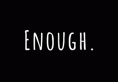 Hình minh họa từ Enough - Đủ